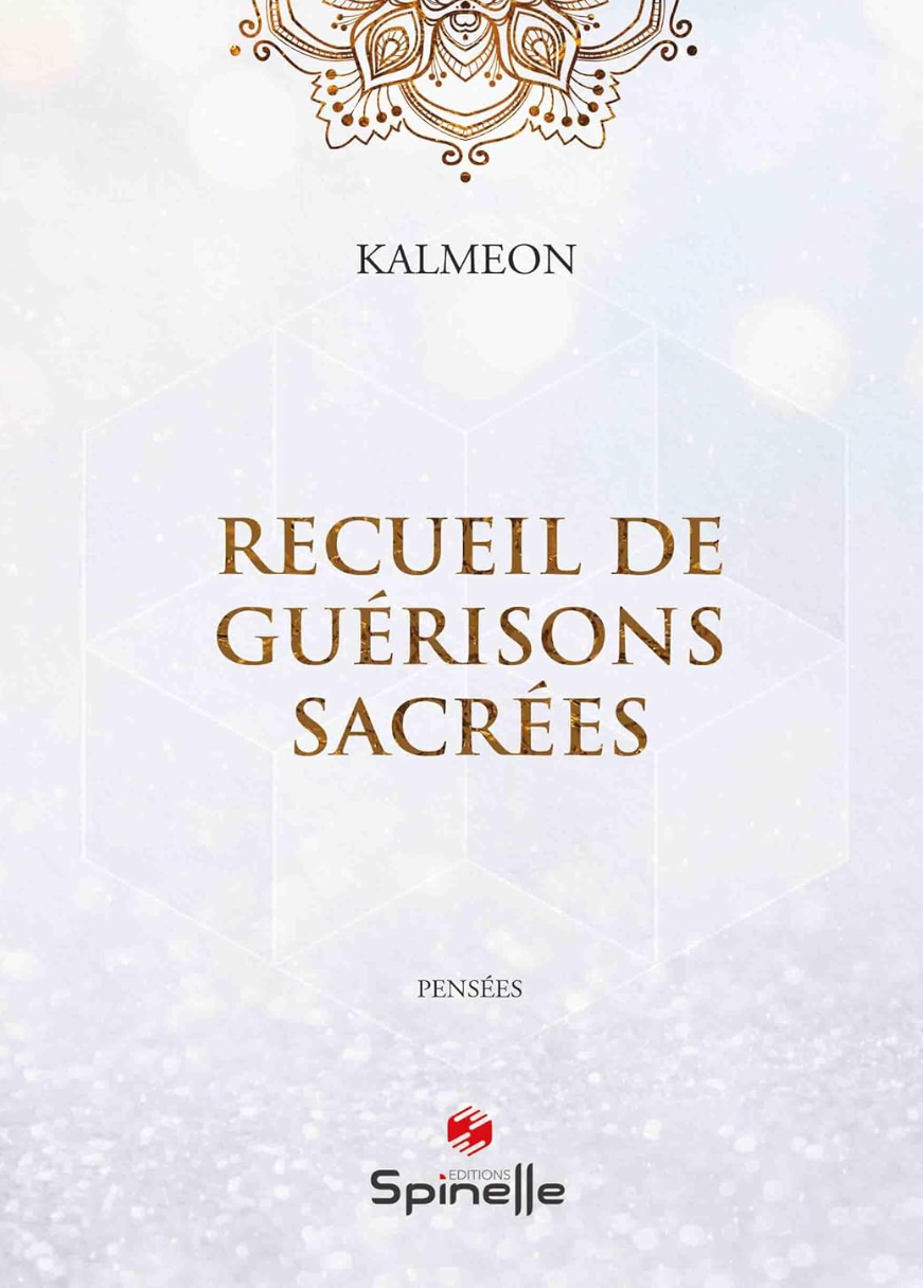 Livre Recueil de guérisons sacrées